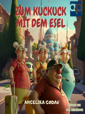 cover image of Zum Kuckuck mit dem Esel